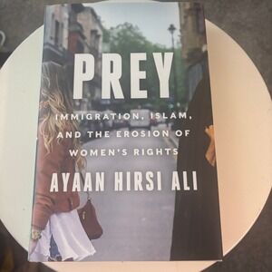 Prey Ayaan‎ Hirsi Ali Hardcover Book  Immigration Islam Rights